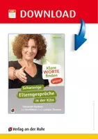 Vorschau - Lehrpläne/Lehrermaterial - Klare Worte finden - spezial: Schwierige Elterngespräche in der Kita: Souverän bleiben bei Konflikten und heiklen Themen - Seite 1
