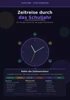 Vorschau - Spiele - Zeitreise durch das Schuljahr | Klasse 7–10 | Deutsch, Mathe, Englisch | 2 Niveaus | HTML + Druckversion - Seite 1