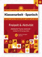 Vorschau - Arbeitsblätter - Klausur Spanisch: ¡Adelante! Unidad 4 - Mi tiempo libre (Audio + Lösungen) - Deckblatt