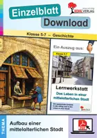 Vorschau - Arbeitsblätter - Lernwerkstatt Das Leben in einer mittelalterlichen Stadt - Aufbau einer mittelalterlichen Stadt | Gebäude, Plätze, Markt, Häuser, Burg, Rollenspiel | Geschichte SEK Klasse 5-7 | Arbeitsblätter, Kopiervorlagen mit Lösungen - Deckblatt