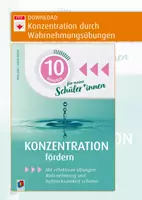 Vorschau - Stundenentwürfe - Konzentration durch Wahrnehmungsübungen – 10 Übungen zur Förderung der Konzentration, Klasse 5 bis 10 - Deckblatt