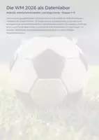 Vorschau - Unterrichtsreihen - Fußball WM 2026 – Das Datenlabor: Statistik, Wahrscheinlichkeiten & Diagramme für den Mathematikunterricht - Seite 1