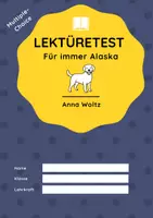 Vorschau - Arbeitsblätter - Lektüretest zu "Für Immer Alaska" von Anna Woltz - Deckblatt
