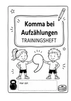 Vorschau - Stundenentwürfe - Komma- Trainingsheft 1. Komma bei Aufzählungen - Seite 1