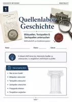 Vorschau - Stationenlernen - Quellenlabor Geschichte: Bildquellen, Textquellen und Sachquellen untersuchen Methodenheft zur Quellenkompetenz mit Quellenkarten, Methodenkarten, Blankokarten, Lehrerhinweisen und Urkunde - Seite 1