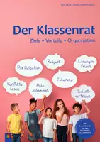 Vorschau - Lehrpläne/Lehrermaterial - Der Klassenrat: Ziele - Vorteile - Organisation. Vollständig überarbeitete & aktualisierte Neuauflage. Mit Extra-Kapitel für den digitalen Klassenrat - Deckblatt