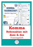Vorschau - Arbeitsblätter - Komma- Trainingsheft 3. Nebensätze mit dass und das - Deckblatt