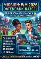 Vorschau - Arbeitsblätter - SQL Detektive WM 2026 - SQLverine.org - Deckblatt
