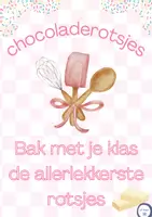 Voorbeeld - Recept: De Allerlekkerste Chocoladerotsjes 🍫 - Pagina 2