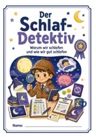 Vorschau - Arbeitsblätter - Schlafen Der Schlaf‑Detektiv Warum wir schlafen und wie wir gut schlafen - Deckblatt