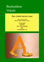 Vorschau - Arbeitsblätter - Das A läuft durchs Land - Fingerspiel + Lied - Gross - Höly - Deckblatt