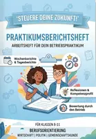 Vorschau - Arbeitsblätter - Praktikumsheft Vorlage: Leitfaden für das Betriebspraktikum - Deckblatt