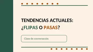Náhľad - Tendencias actuales ¿Flipas o pasas? - obálka