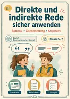 Vorschau - Arbeitsblätter - Direkte und indirekte Rede sicher anwenden – Satzbau, Zeichensetzung und Konjunktiv - Deckblatt