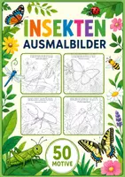 Vorschau - Mal- und Bastelvorlagen - Insekten Ausmalbilder (50 exotische Malvorlagen) - Deckblatt