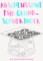 Vorschau - Arbeitsblätter - 🎓✨ Abschlusshut für Grundschulkinder ✨🎓 - Seite 1