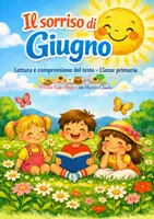 anteprima - Esercizi - IL SORRISO DI GIUGNO - LETTURA E COMPRENSIONE DEL TESTO - Pagina di copertina