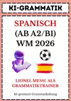 Vorschau - Arbeitsblätter - Messi trifft KI – WM 2026 im Spanischunterricht (ab Klasse 8) - Deckblatt