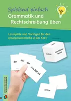 Vorschau - Arbeitsblätter - Spielend einfach Grammatik und Rechtschreibung üben: Lernspiele und Vorlagen für den Deutschunterricht in der Sek I - Deckblatt