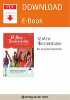 Vorschau - Arbeitsblätter - 12 Mini-Theaterstücke für Grundschulkinder: Aufführungen mit wenig Aufwand von Einschulung bis Abschlussfeier für Unterricht und Theater-AG - Seite 1