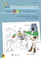 Vorschau - Arbeitsblätter - Mit Wimmelbildern das ABC entdecken: Erste Geschichten erzählen und aufschreiben - Deckblatt
