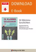 Vorschau - Lehrpläne/Lehrermaterial - 50 Dilemmageschichten, Klasse 3/4: Argumentieren, Diskutieren und Entscheidungen finden – aktualisierte Neuauflage - Seite 1