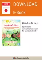 Vorschau - Spiele - Hand aufs Herz - Spielerische Achtsamkeitsübungen für Grundschulkinder: Resilienz stärken, Gefühle regulieren, Stress abbauen - Seite 1