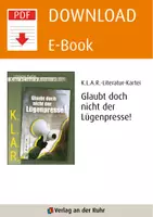 Vorschau - Arbeitsblätter - Literaturkartei Glaubt doch nicht der Lügenpresse! - Seite 1