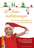 Vorschau - Stundenentwürfe - 20 Mini-Aufführungen für Weihnachtsfeiern in der Grundschule: Schöne Gedichte, Sketche, Lieder und Theaterstücke mit wenig Aufwand - Deckblatt