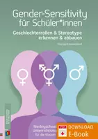 Vorschau - Arbeitsblätter - Gender-Sensitivity für Schüler*innen: Geschlechterrollen und Stereotype erkennen und abbauen - Niedrigschwelliges Unterrichtsmaterial für die Klassen 5-8 – inkl. Differenzierungsmaterial für den inklusiven Unterricht - Deckblatt