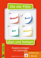 Vorschau - Arbeitsblätter - Die vier Fälle – Nominativ, Genitiv, Dativ, Akkusativ üben und festigen: Kopiervorlagen mit Lösungen - Deckblatt