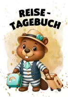 Vorschau - Arbeitsblätter - Biberklasse Reisetagebuch Klassentier Biber - Seite 1