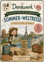 Vorschau - Stundenentwürfe - Sommer-Weltreise Europa entdecken | Sachunterricht Klasse 3-4 | Ferienheft mit Quiz,Lapbook,Urkunde & Forscherauftrag - Seite 2