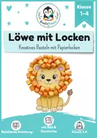 Vorschau - Unterrichtsreihen - Lockenlöwe - Kreatives 3D-Kunstprojekt basteln - Kunst ohne Vorbereitung Grundschule Klasse 1-4 - Deckblatt