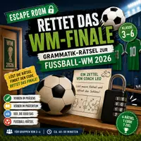 Vorschau - Arbeitsblätter - Escape Room „Rettet das WM-Finale“ – Grammatik-Rätsel zur Fußball-WM 2026 | Klasse 3–6 - Deckblatt