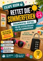 Vorschau - Arbeitsblätter - Escape Room „Rettet die Sommerferien“ – Grammatik-Rätsel für die letzten Schulwochen | Klasse 3–6 - Deckblatt