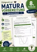 Vorschau - Arbeitsblätter - Matura-Vorbereitung Mathematik 8. Klasse AHS | Sommerschule, Wiederholung & Lösungen - Deckblatt
