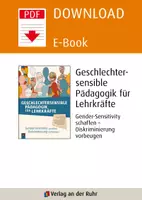 Vorschau - Lehrpläne/Lehrermaterial - Geschlechtersensible Pädagogik für Lehrkräfte: Gender-Sensitivity schaffen – Diskriminierung vorbeugen - Seite 1