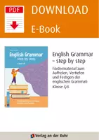 Vorschau - Arbeitsblätter - English Grammar – step by step: Fördermaterial zum Aufholen, Vertiefen und Festigen der englischen Grammatik. Klasse 5/6 - Seite 1