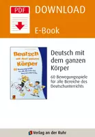 Vorschau - Spiele - Deutsch mit dem ganzen Körper: 60 Bewegungsspiele für alle Bereiche des Deutschunterrichts - Seite 1