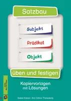 Vorschau - Arbeitsblätter - Satzbau üben und festigen: Kopiervorlagen mit Lösungen - Deckblatt