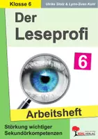 Vorschau - Arbeitsblätter - Der Leseprofi - Arbeitsheft Klasse 6 | Lesekomptenz Sekundarstufe | Ergänzung zum Hauptband | Rechtschreibung, Grammatik & Textarbeit | Arbeitsblätter, Kopiervorlagen, Freiarbeit mit Lösungen - Deckblatt