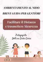 anteprima - Materiale di supporto/inclusione - AMBIENTAMENTO AL NIDO BREVE GUIDA PER GENITORI - Pagina di copertina