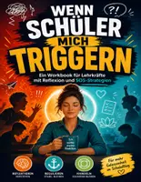 Vorschau - Anderer Materialtyp - WORKBOOK: Wenn Schüler mich triggern! - Deckblatt