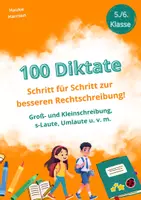 Vorschau - Unterrichtsreihen - 100 Diktate - Schritt für Schritt zur besseren Rechtschreibung! - Deckblatt