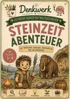 Vorschau - Stundenentwürfe - Die Steinzeit - Arbeitsheft für die Grundschule | Sachunterricht Klasse 3-4 | Rätsel, Forscheraufträge, Lapbook & Urkunde - Deckblatt