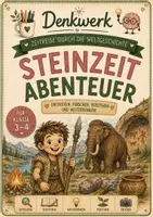 Vorschau - Stundenentwürfe - Die Steinzeit - Arbeitsheft für die Grundschule | Sachunterricht Klasse 3-4 | Rätsel, Forscheraufträge, Lapbook & Urkunde - Seite 1