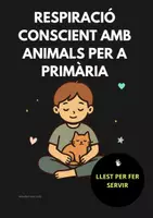 Vista previa - Hojas de trabajo - Tècniques de Respiració amb Animals | Activitats de calma i regulació emocional| Exercicis de respiració conscient per a Primària (en català) - Portada