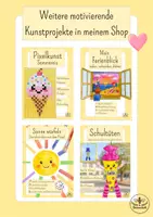 Vorschau - Mal- und Bastelvorlagen - Materialpaket Schuljahresende - Sommerferien Grundschule - Kunst und Reflexion zum Schuljahresende - Grundschule Kunst Klasse 2 und Kunst Klasse 3 - Seite 3