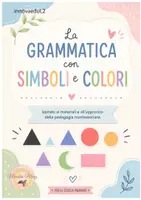 anteprima - Materiale di supporto/inclusione - La grammatica con i simboli e colori. (Ispirato Montessori) - Pagina di copertina